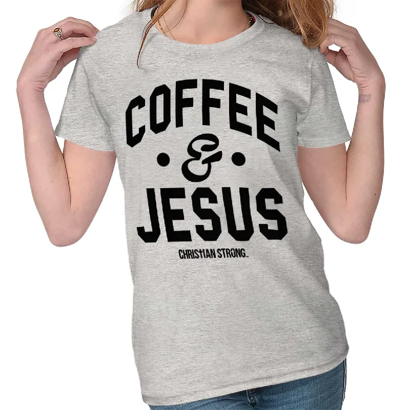 Coffee and Jesus Ladies T Shirt Lace Blend Ribbed Blend Corduroy Blend