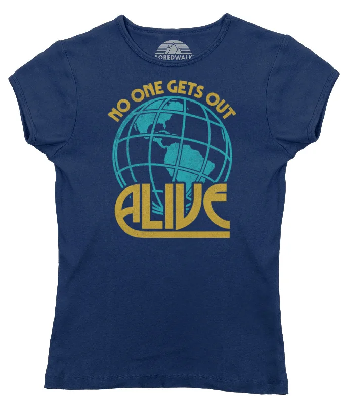 Women's No One Gets Out Alive T-Shirt Graphic Embroidered Appliqued